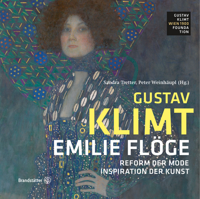 Cover: 9783710600708 | Gustav Klimt - Emilie Flöge:- Reform der Mode, Inspiration der Kunst