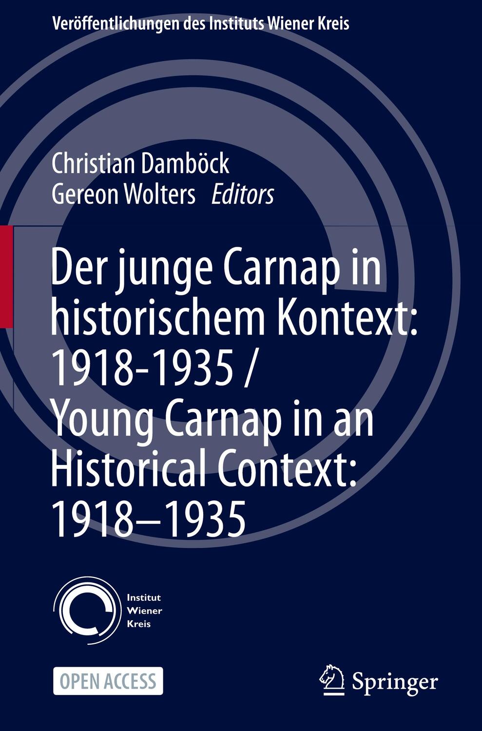 Cover: 9783030582500 | Der junge Carnap in historischem Kontext: 1918¿1935 / Young Carnap...