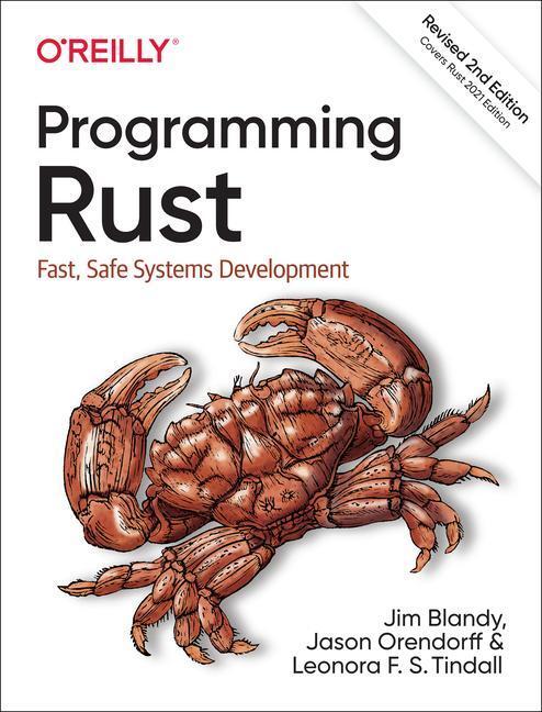 Cover: 9781492052593 | Programming Rust | Fast, Safe Systems Development | Jim Blandy (u. a.)