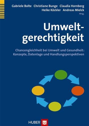 Cover: 9783456850498 | Umweltgerechtigkeit | Buch | 440 S. | Deutsch | 2012 | Hogrefe AG