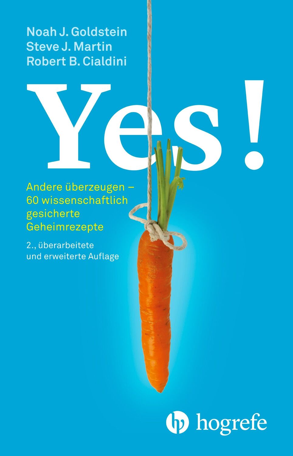 Cover: 9783456858531 | Yes! | Noah J. Goldstein (u. a.) | Taschenbuch | 248 S. | Deutsch