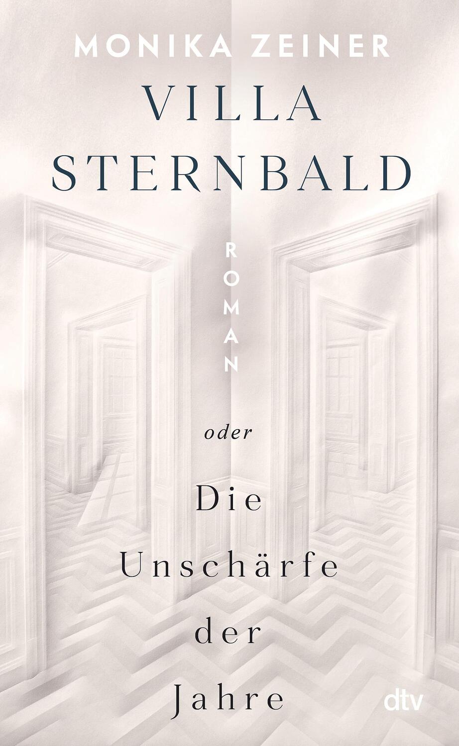 Cover: 9783423284240 | Villa Sternbald oder Die Unschärfe der Jahre | Monika Zeiner | Buch