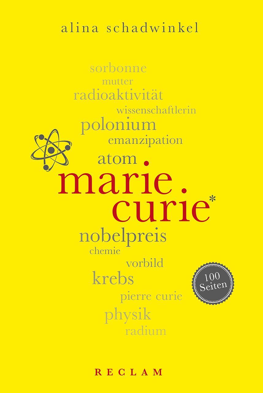 Cover: 9783150204283 | Marie Curie. 100 Seiten | Alina Schadwinkel | Taschenbuch | Broschiert