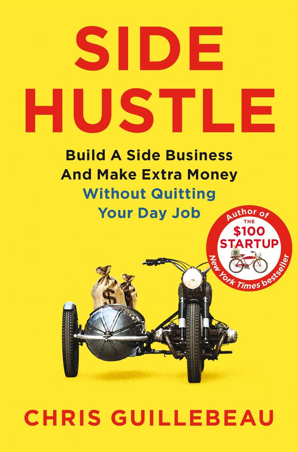 Cover: 9781509859085 | Side Hustle | Chris Guillebeau | Taschenbuch | 260 S. | Englisch