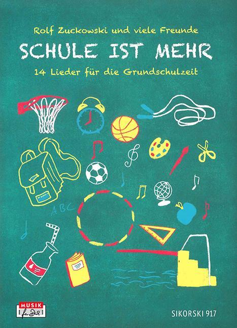 Cover: 9783940982681 | Schule ist mehr | 14 Lieder für die Grundschulzeit, Liederbuch | Buch