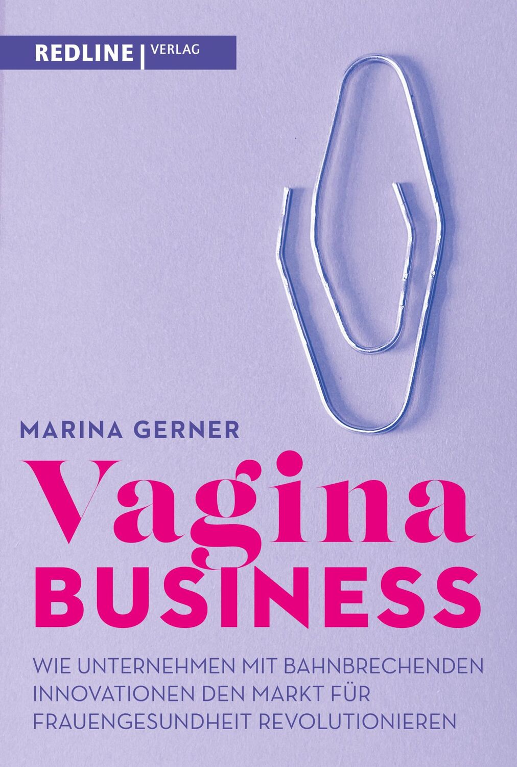 Cover: 9783868819779 | Vagina Business | Marina Gerner | Taschenbuch | 400 S. | Deutsch