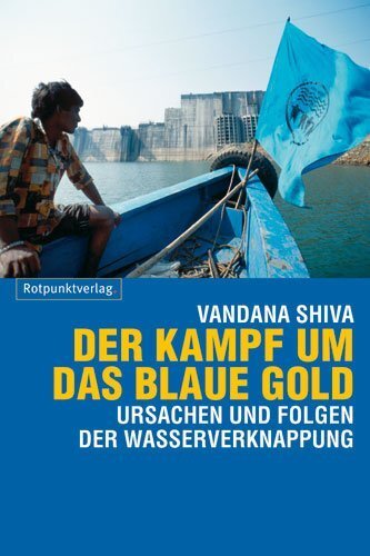 Cover: 9783858692511 | Der Kampf um das blaue Gold | Vandana Shiva | Taschenbuch | 2003