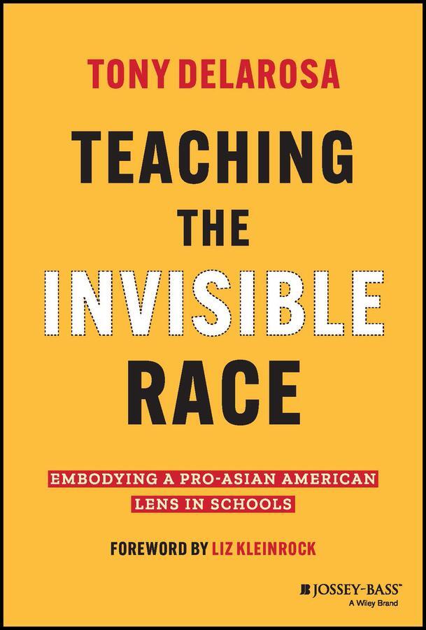 Cover: 9781119930235 | Teaching the Invisible Race | Tony DelaRosa | Buch | 256 S. | Englisch