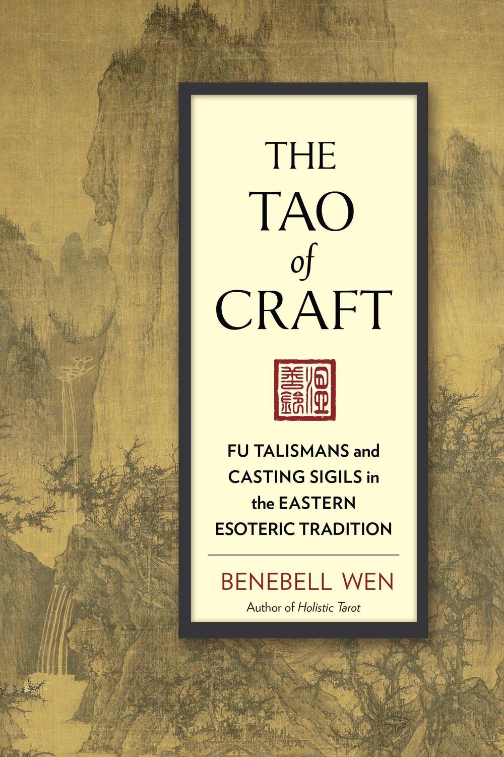 Cover: 9781623170660 | The Tao of Craft | Benebell Wen | Taschenbuch | Englisch | 2016
