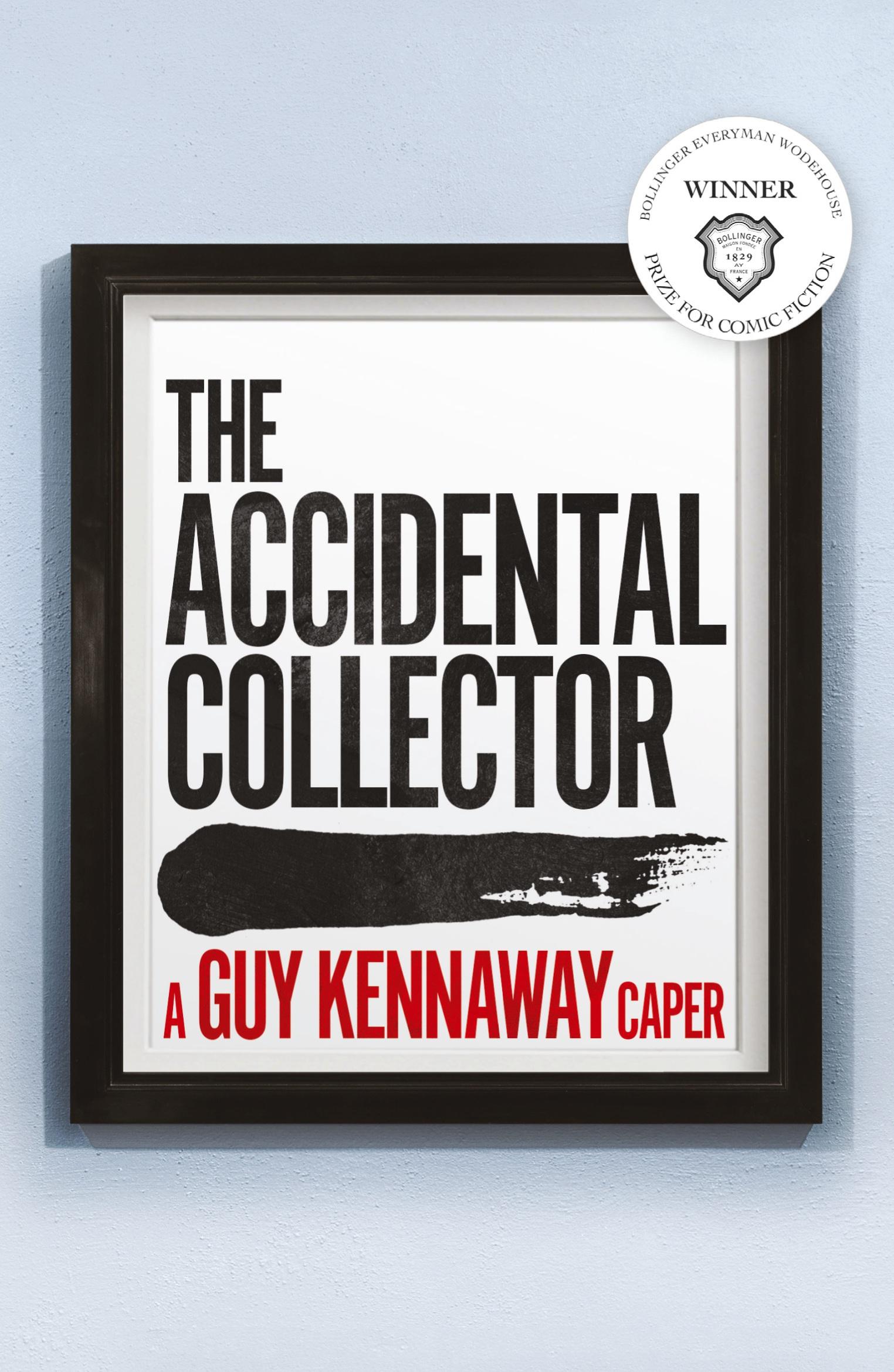 Cover: 9781912914364 | The Accidental Collector | Guy Kennaway | Taschenbuch | Englisch