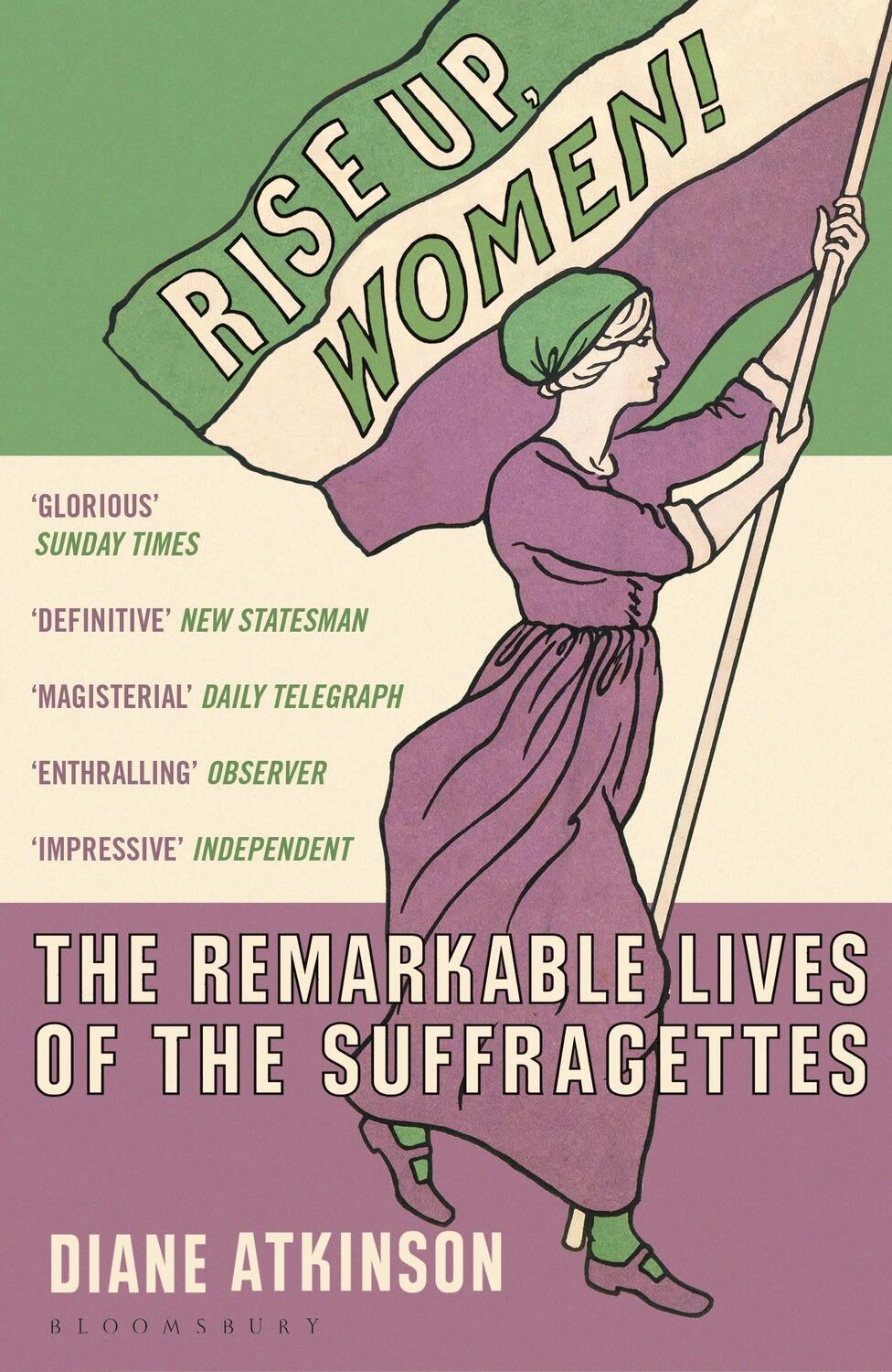 Cover: 9781408844052 | Rise Up Women! | The Remarkable Lives of the Suffragettes | Atkinson