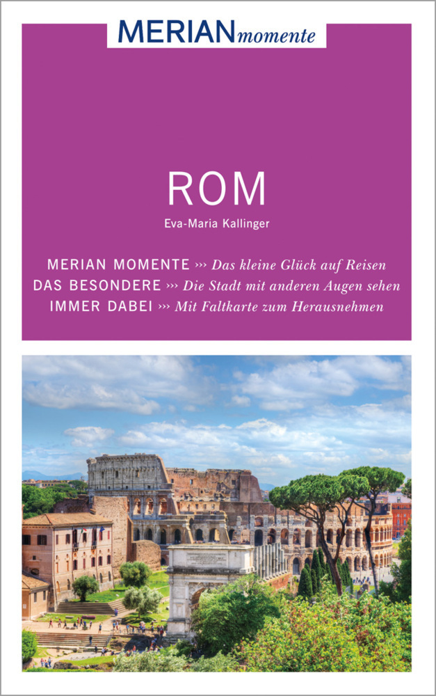Cover: 9783834224491 | MERIAN momente Reiseführer Rom | Mit Extra-Karte zum Herausnehmen