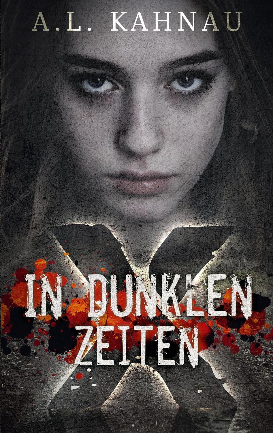 Cover: 9783743188662 | In dunklen Zeiten | A. L. Kahnau | Taschenbuch | X | Paperback | 2017
