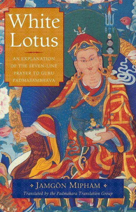 Cover: 9781611802931 | White Lotus | Jamgon Mipham | Taschenbuch | Englisch | 2015