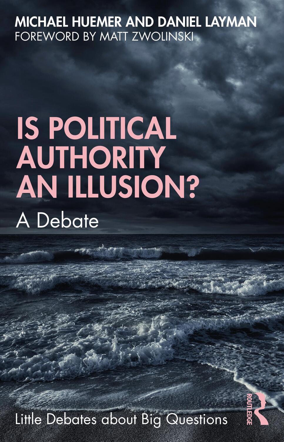 Cover: 9780367347451 | Is Political Authority an Illusion? | A Debate | Huemer (u. a.) | Buch