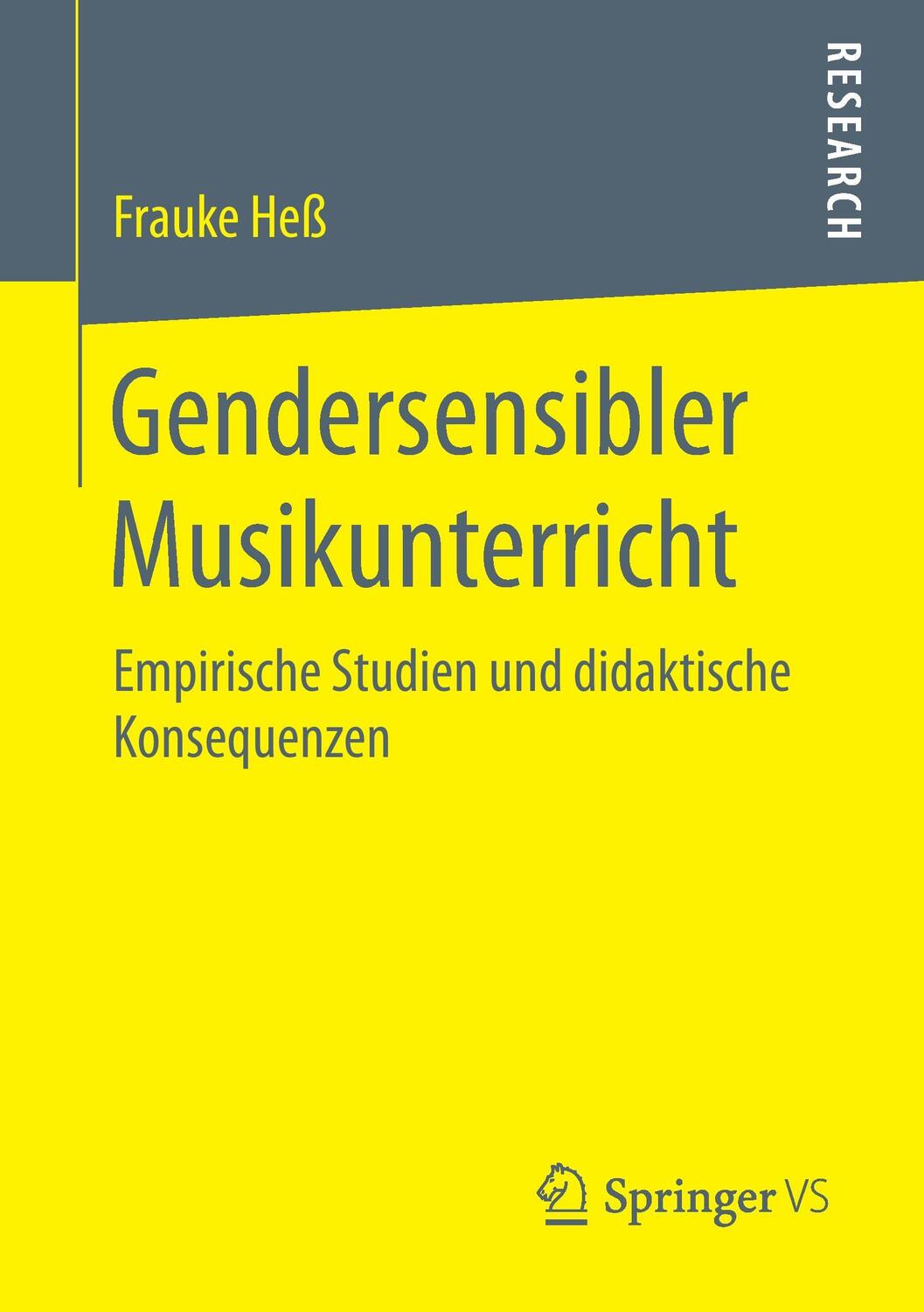 Cover: 9783658191658 | Gendersensibler Musikunterricht | Frauke Heß | Taschenbuch | Paperback