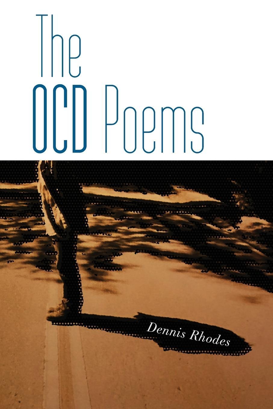 Cover: 9781945023279 | The OCD Poems | Dennis Rhodes | Taschenbuch | Paperback | Englisch