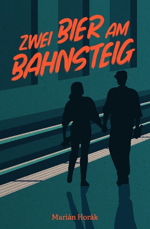 Cover: 9783758427503 | Zwei Bier am Bahnsteig | DE | Marian Horak | Taschenbuch | 432 S.