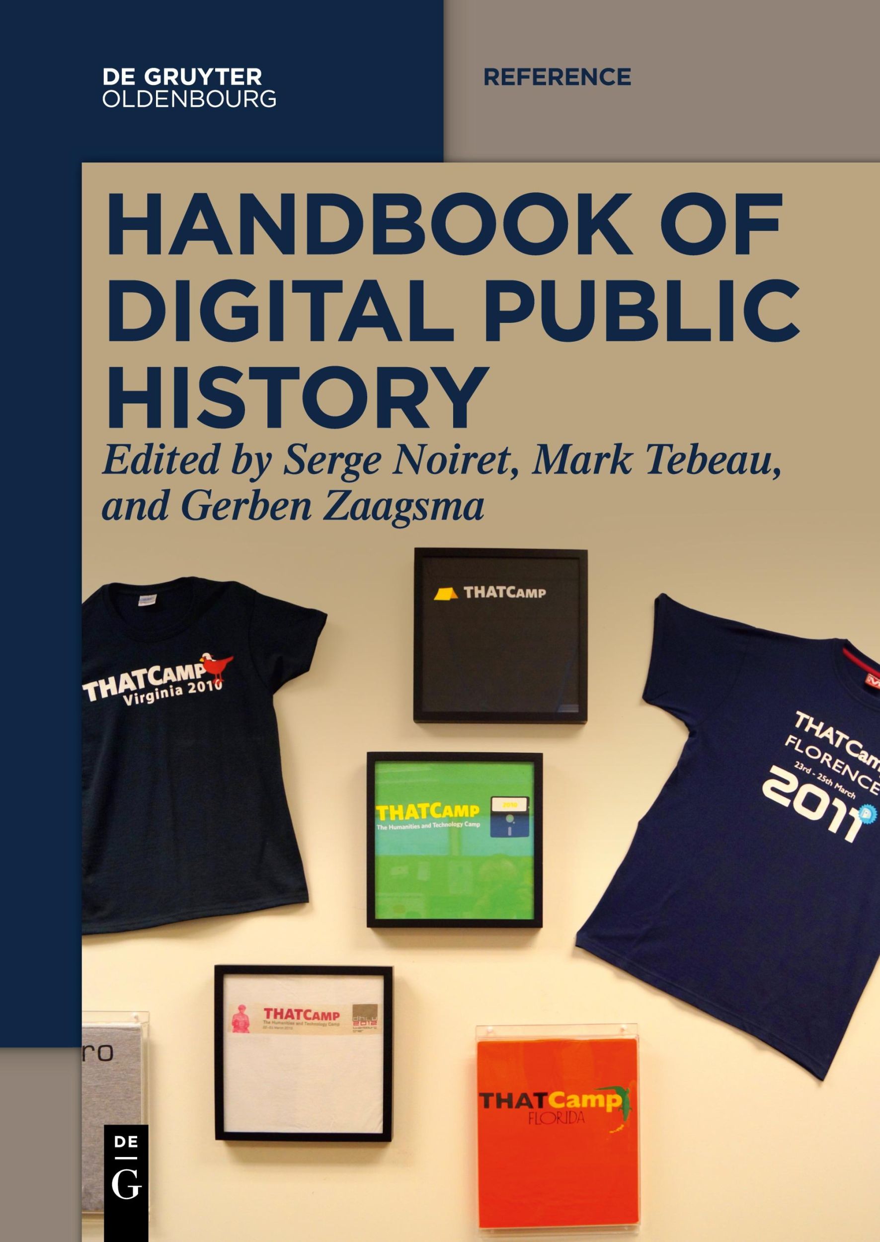 Cover: 9783111352756 | Handbook of Digital Public History | Serge Noiret (u. a.) | Buch | IX