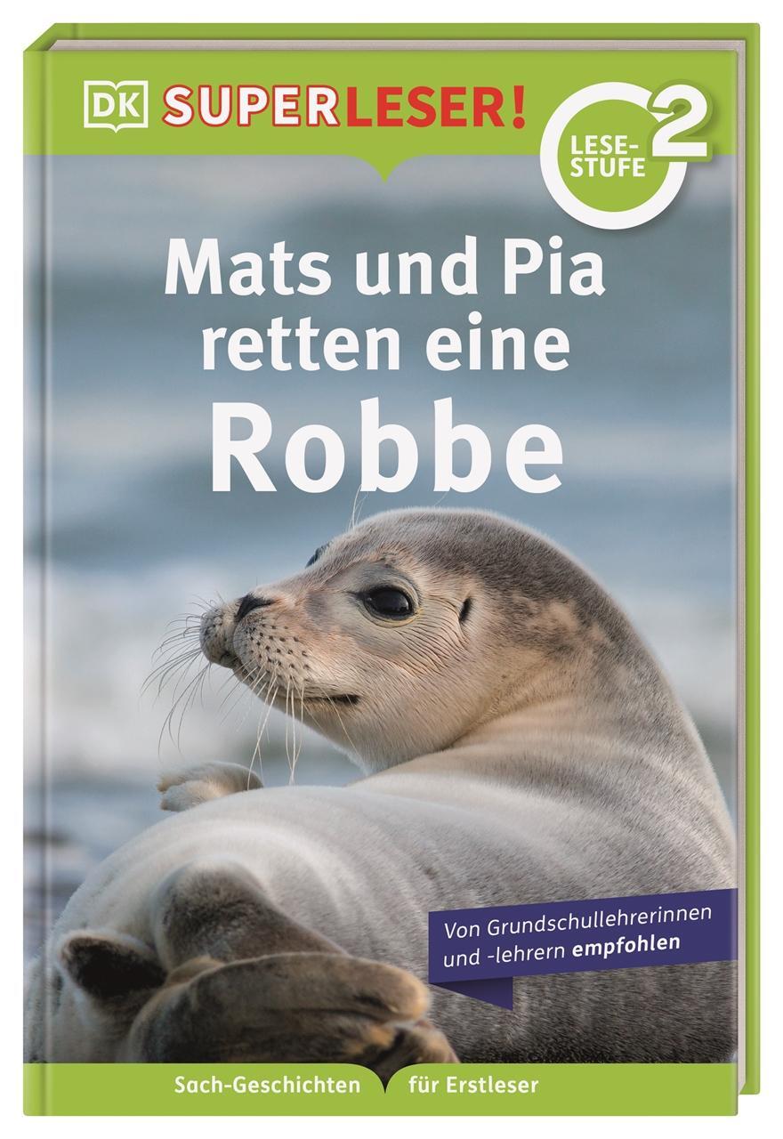 Cover: 9783831044863 | SUPERLESER! Mats und Pia retten eine Robbe | Sabine Frank | Buch