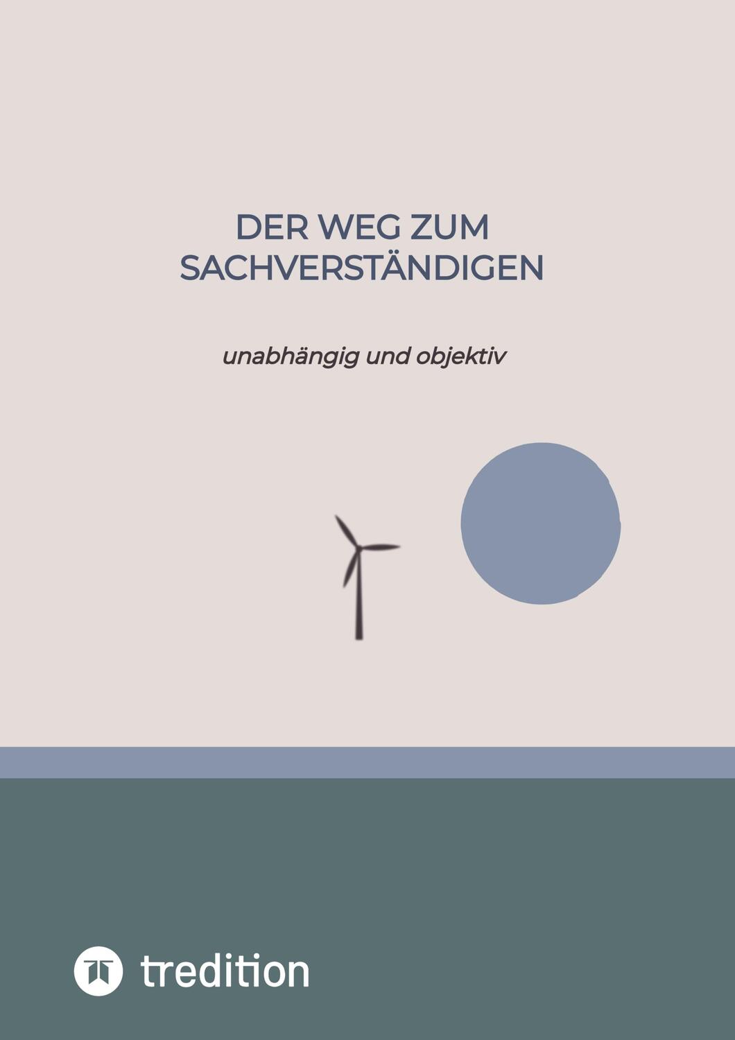 Cover: 9783384236784 | Der Weg zum Sachverständigen | unabhängig und objektiv | Michaelis