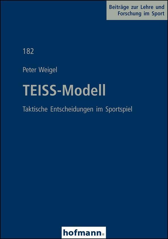 Cover: 9783778048207 | TEISS-Modell | Peter Weigel | Taschenbuch | 280 S. | Deutsch | 2014