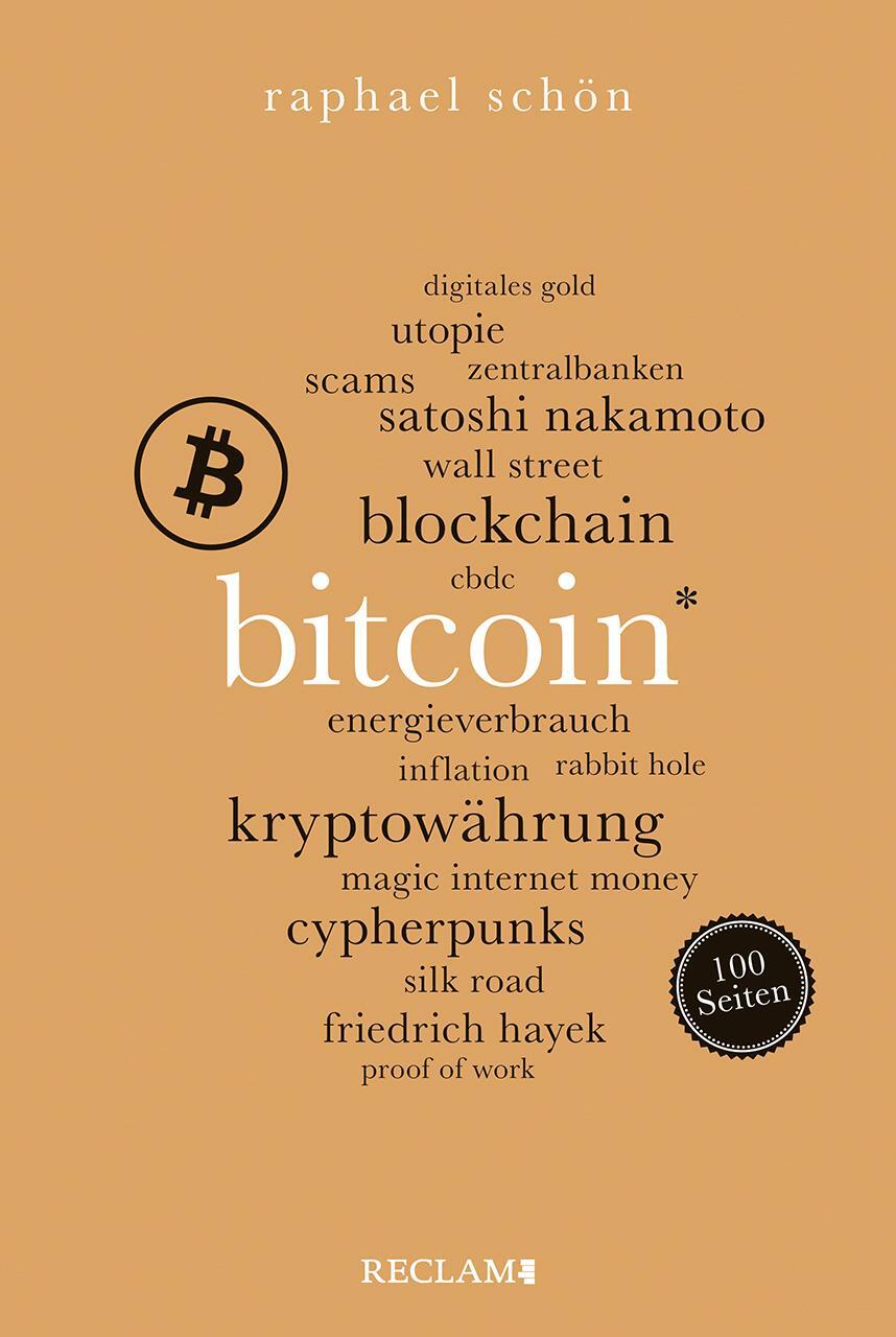 Cover: 9783150206775 | Bitcoin. 100 Seiten | Raphael Schön | Taschenbuch | Reclam 100 Seiten