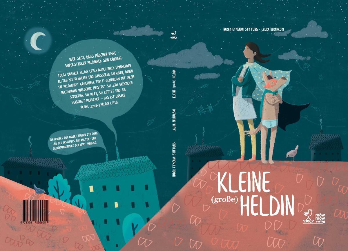 Cover: 9783981869668 | Kleine (große) Heldin | Ein Projekt der Nader Etmenan Stiftung | Buch