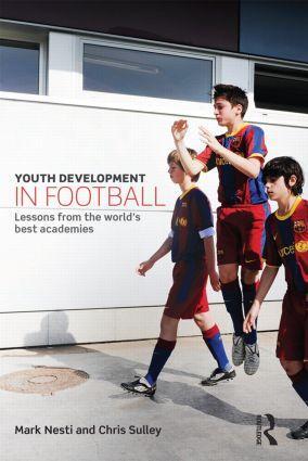 Cover: 9780415814997 | Youth Development in Football | Mark Nesti (u. a.) | Taschenbuch