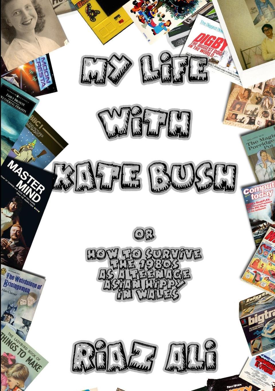 Cover: 9781326321611 | My Life With Kate Bush | Riaz Ali | Taschenbuch | Paperback | Englisch