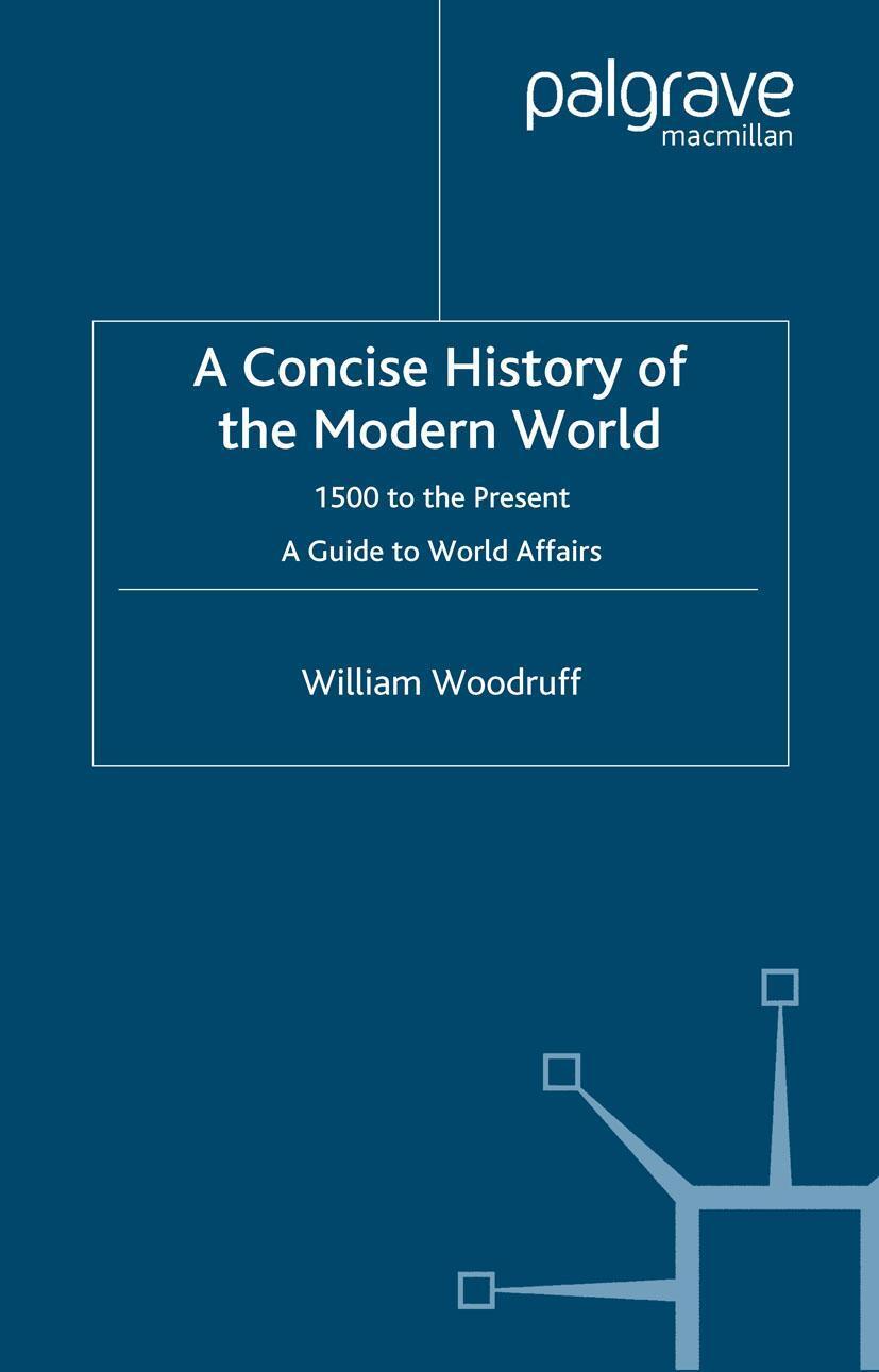 Cover: 9780333971635 | A Concise History of the Modern World | W. Woodruff | Buch | xii