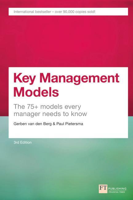 Cover: 9781292016276 | Key Management Models | The 75+ Models Every Manager Needs to Know