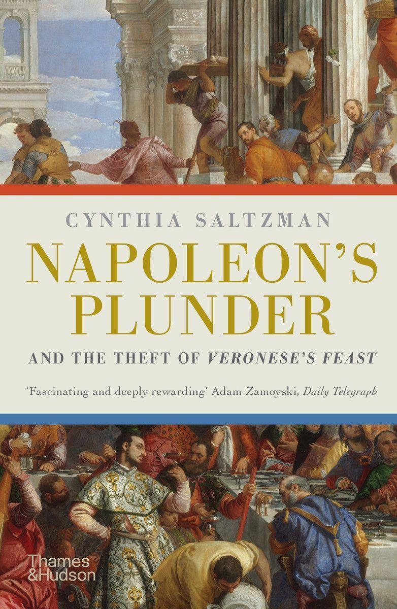 Cover: 9780500296721 | Napoleon's Plunder and the Theft of Veronese's Feast | Saltzman | Buch