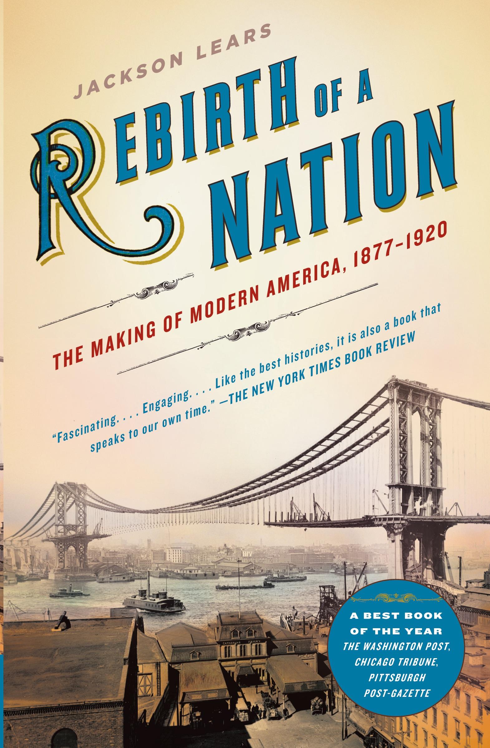 Cover: 9780060747503 | Rebirth of a Nation | Jackson Lears | Taschenbuch | Englisch | 2010