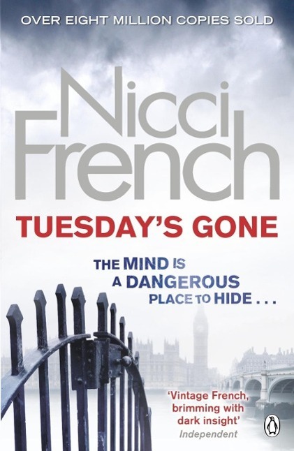 Cover: 9780241950333 | Tuesday's Gone | A Frieda Klein Novel (2) | Nicci French | Taschenbuch