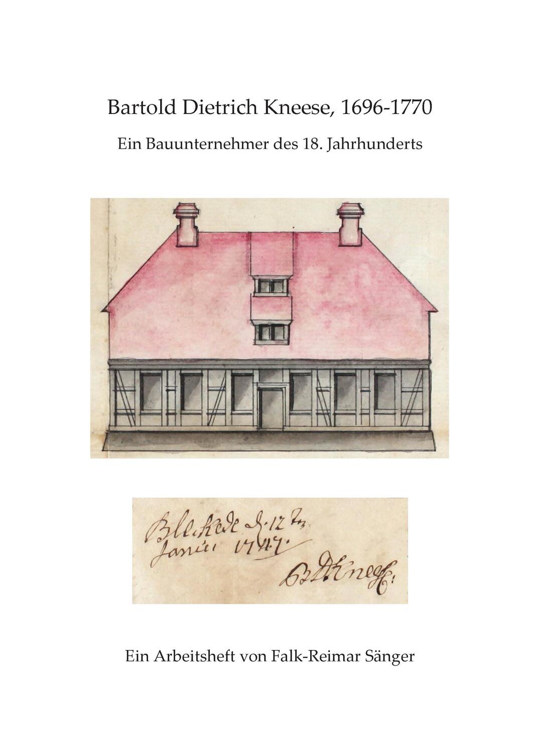 Cover: 9783735775900 | Bartold Dietrich Kneese, 1696-1770 | Falk-Reimar Sänger | Buch | 2014