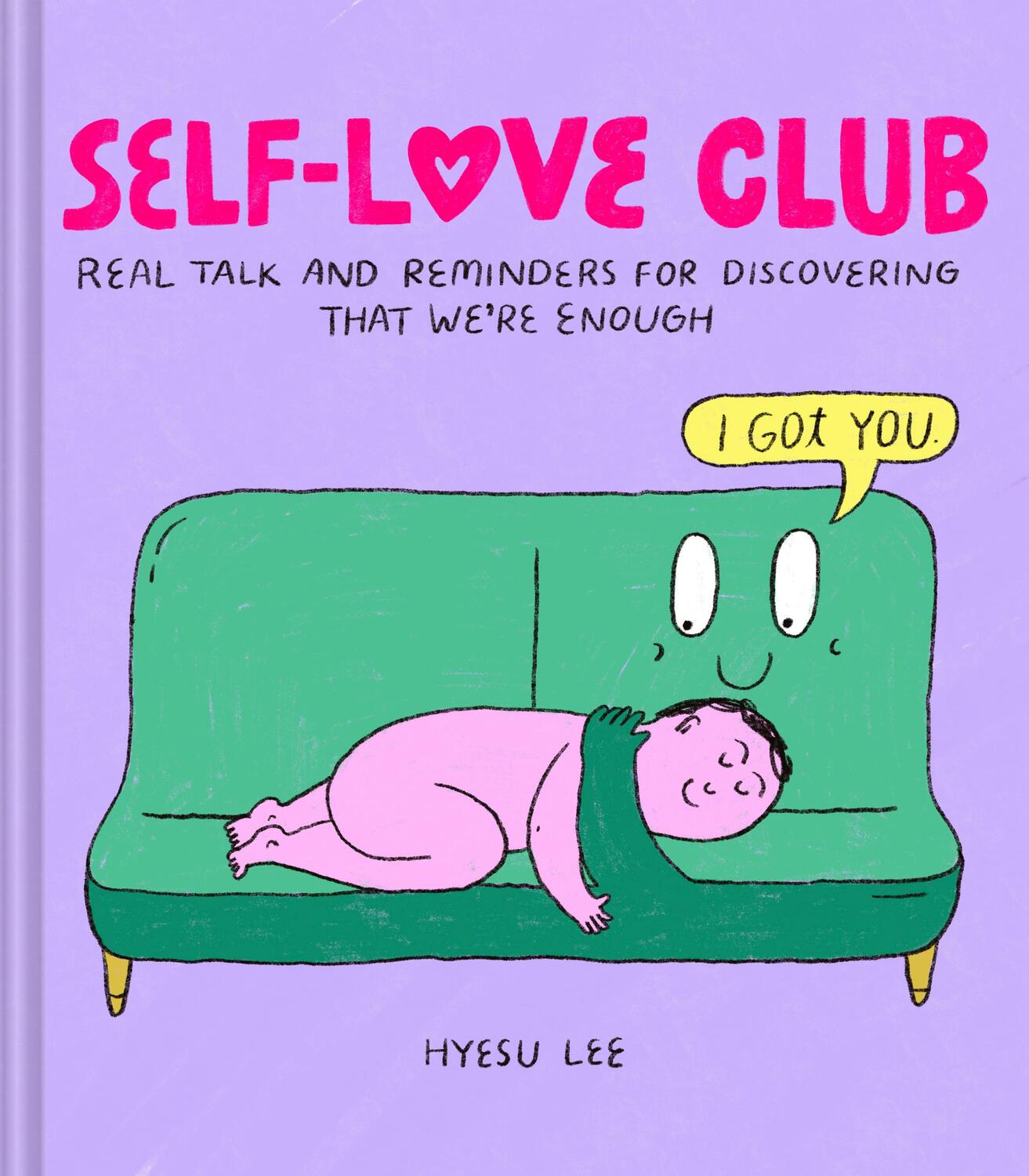 Cover: 9781797224916 | Self-Love Club | Hyesu Lee | Buch | Englisch | 2023 | Chronicle Books