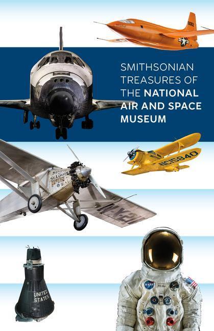 Cover: 9781588347350 | Smithsonian Treasures of the National Air and Space Museum | Buch