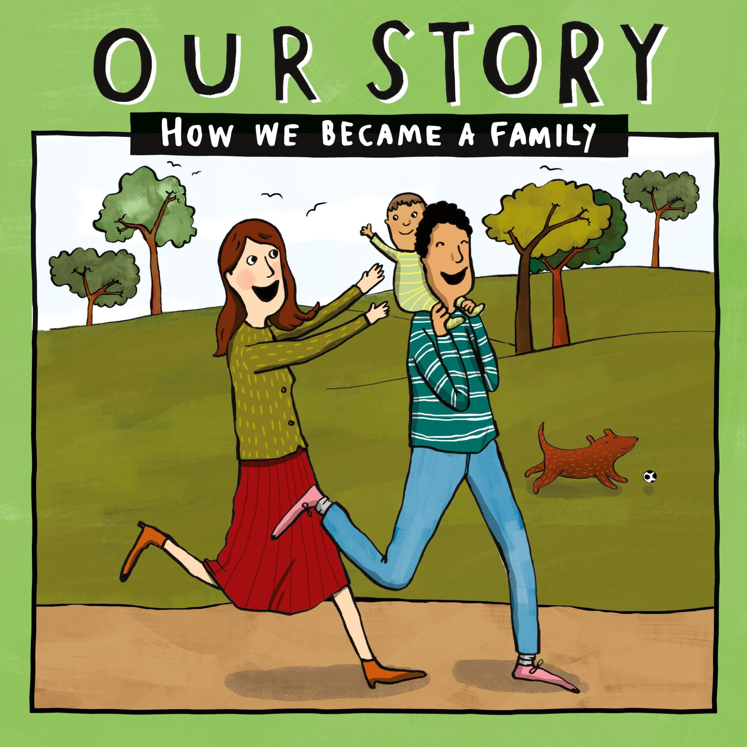 Cover: 9781910222638 | OUR STORY - HOW WE BECAME A FAMILY (7) | Donor Conception Network