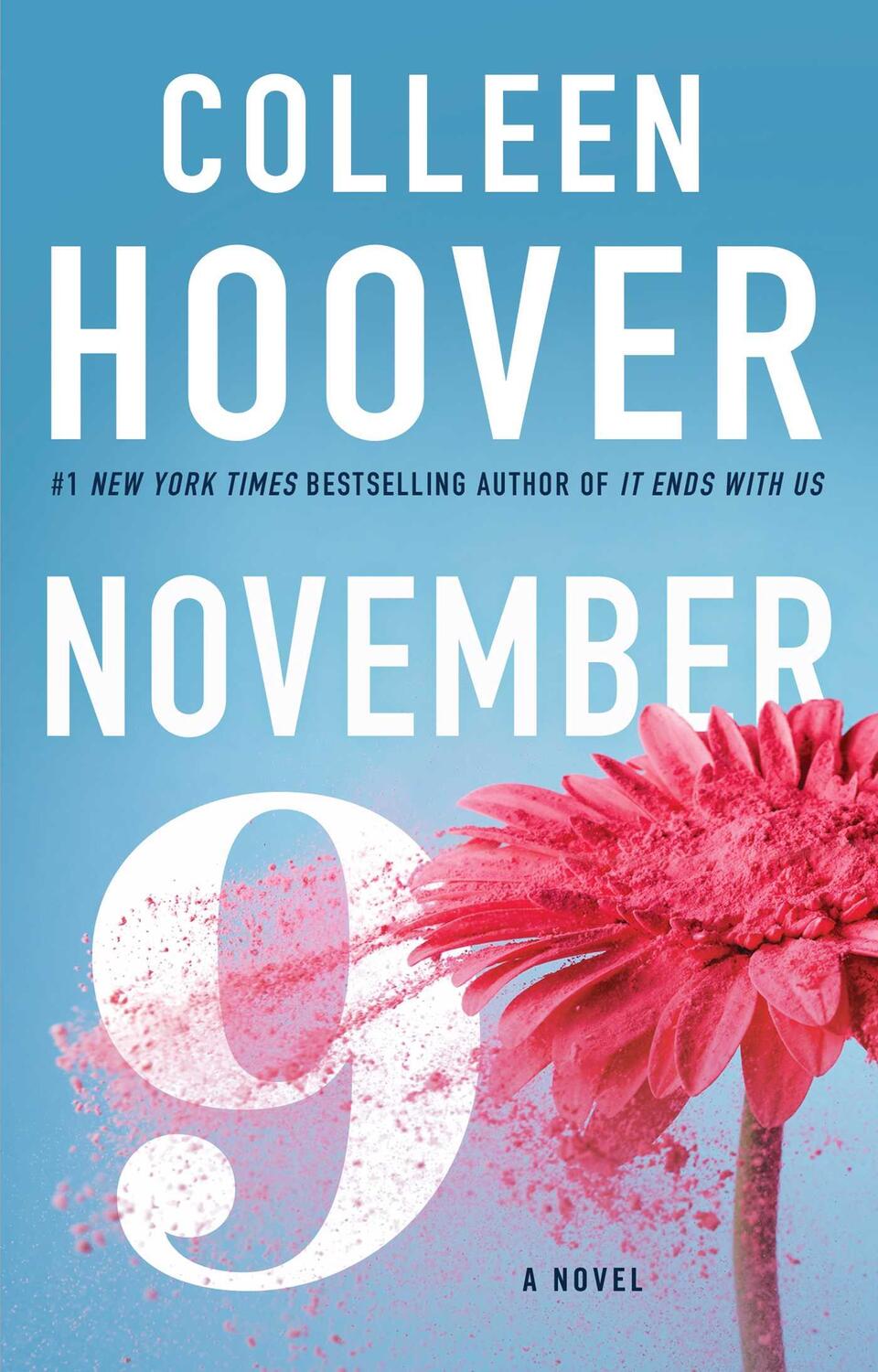 Cover: 9781501110344 | November 9 | A Novel | Colleen Hoover | Taschenbuch | Englisch | 2015