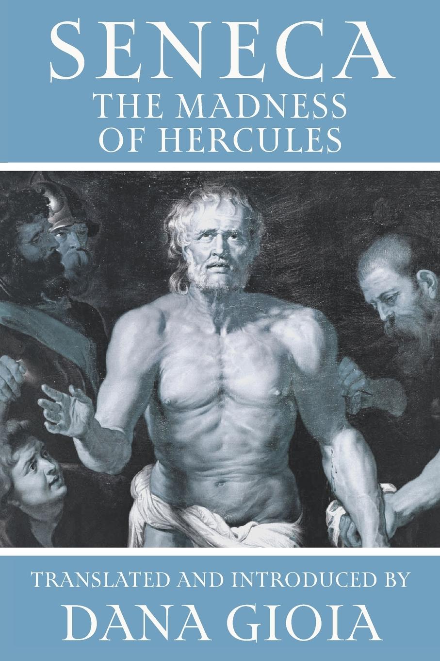 Cover: 9781951319632 | Seneca | The Madness of Hercules | Seneca | Taschenbuch | Englisch