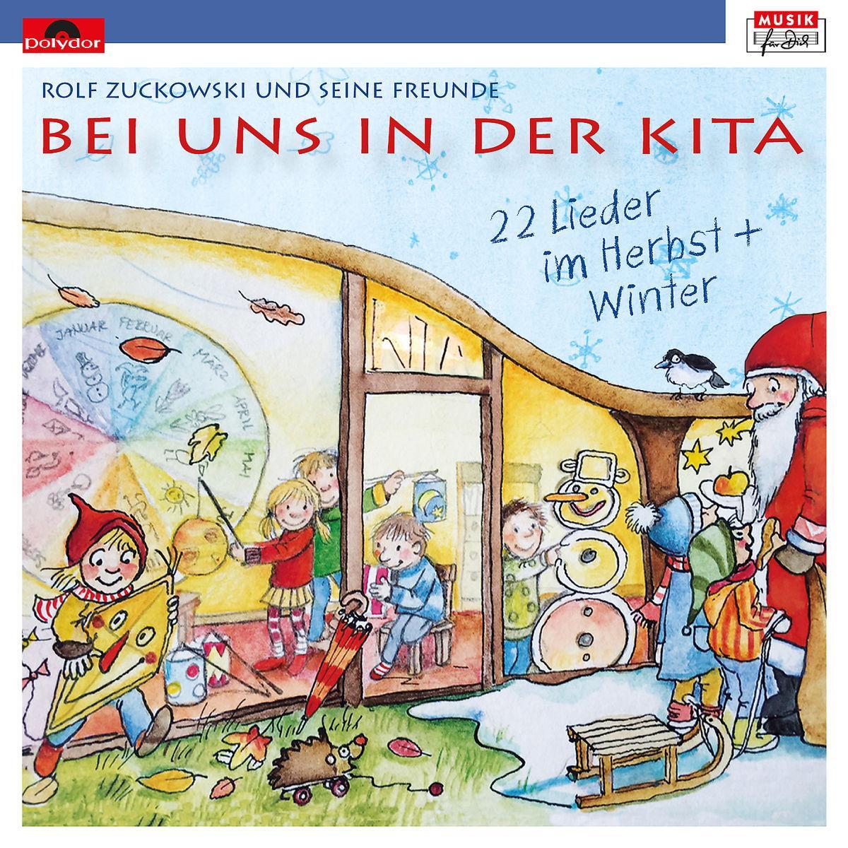 Cover: 602547515773 | Bei uns in der Kita - 22 Lieder im Herbst & Winter | Rolf Zuckowski