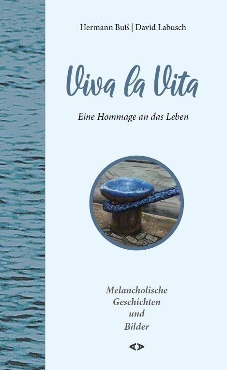 Cover: 9783982063652 | Viva la Vita | David Labusch | Buch | Deutsch | 2019 | Altepost, Klaus