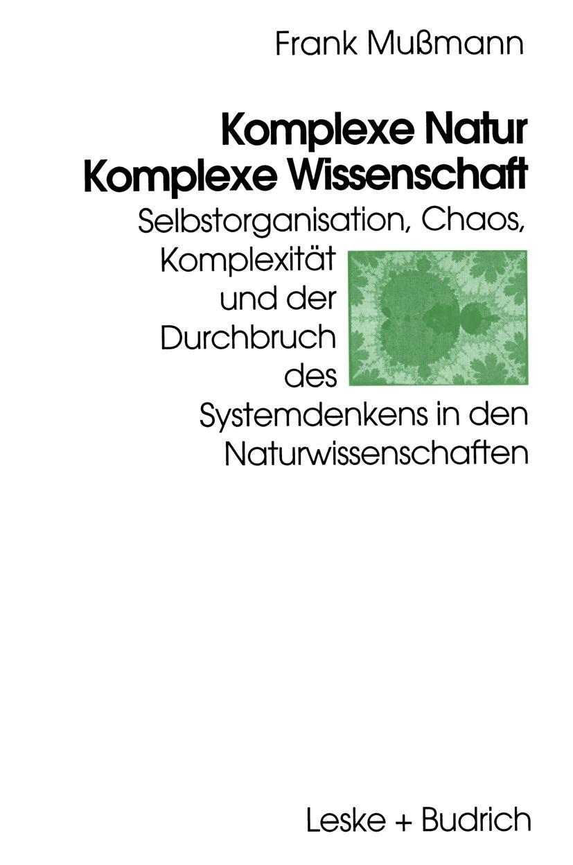 Cover: 9783322993274 | Komplexe Natur - Komplexe Wissenschaft | Frank Mußmann | Taschenbuch