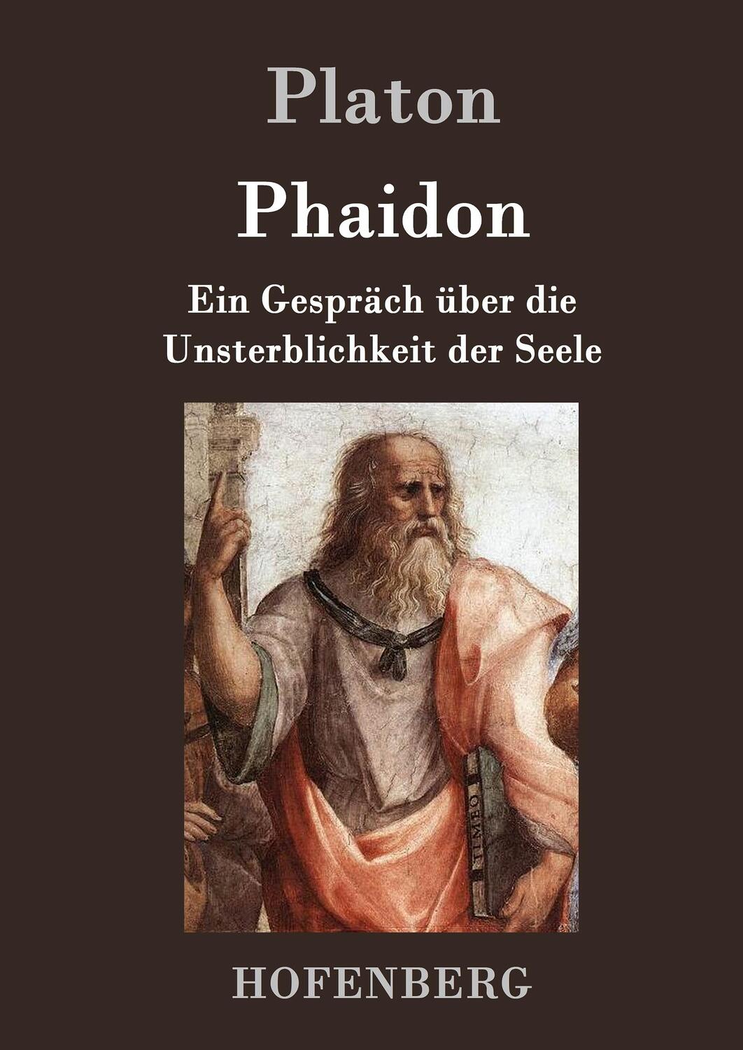 Cover: 9783843031264 | Phaidon | Ein Gespräch über die Unsterblichkeit der Seele | Platon