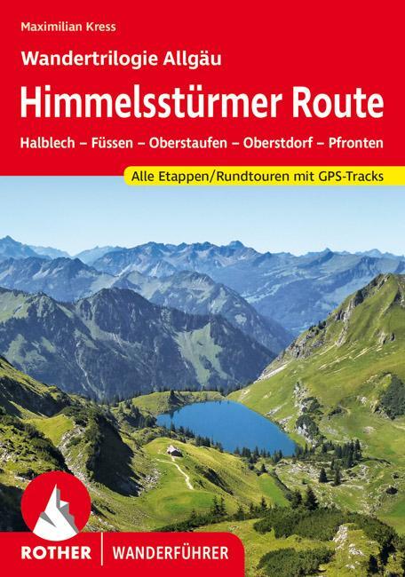 Cover: 9783763345861 | Himmelsstürmer Route - Wandertrilogie Allgäu | Maximilian Kress | Buch