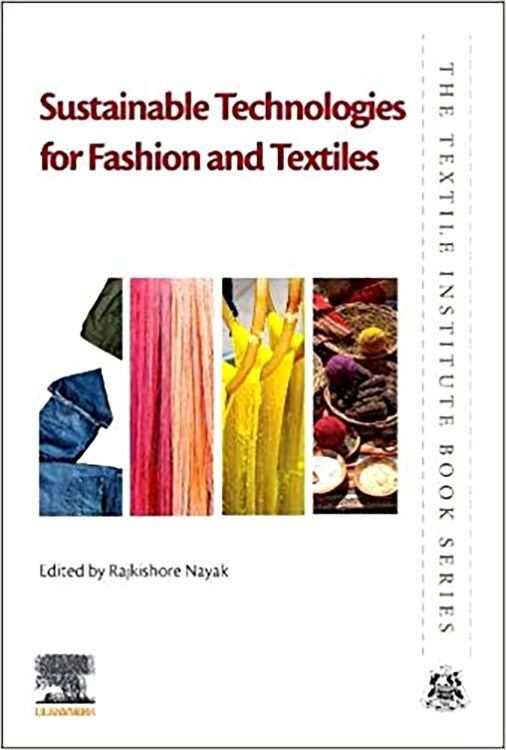 Cover: 9780081028674 | Sustainable Technologies for Fashion and Textiles | Rajkishore Nayak