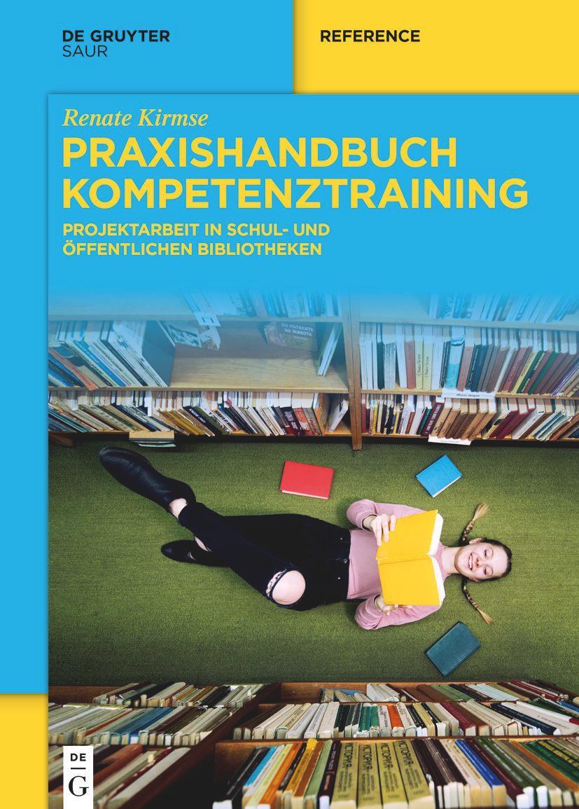 Cover: 9783111094335 | Praxishandbuch Kompetenztraining | Renate Kirmse | Taschenbuch | 2022