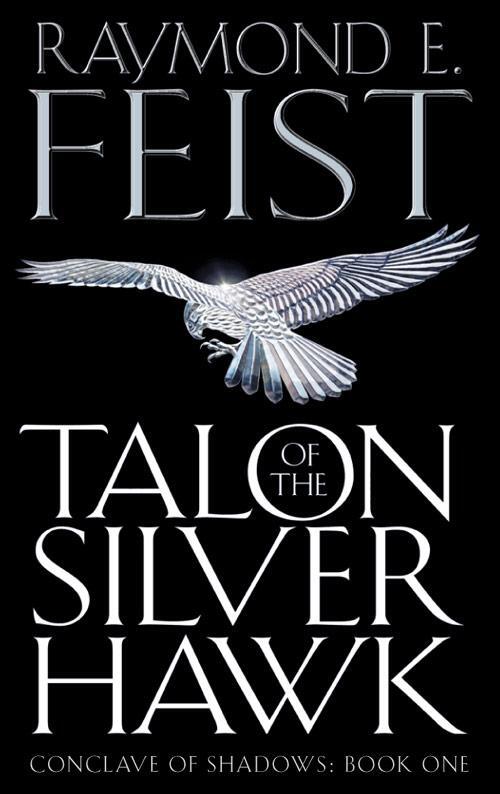 Cover: 9780007161850 | Talon of the Silver Hawk | Raymond E. Feist | Taschenbuch | Englisch