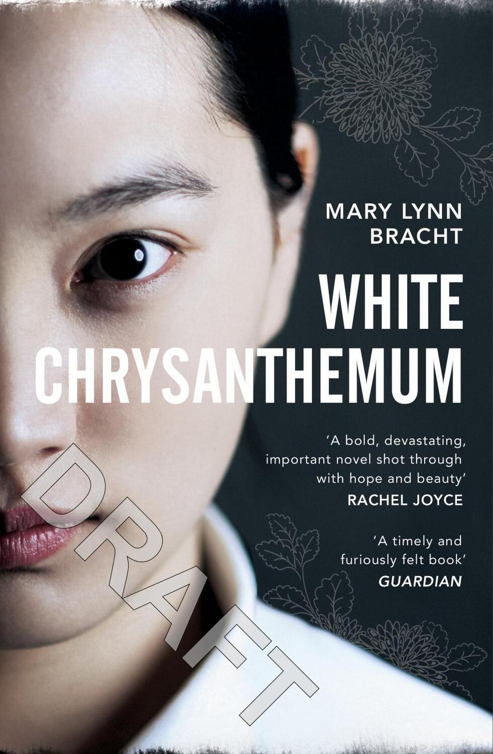 Cover: 9781784705459 | White Chrysanthemum | Mary Lynn Bracht | Taschenbuch | Englisch | 2018